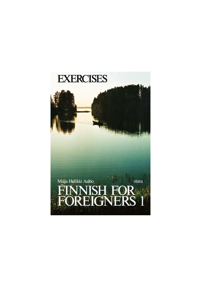 Finnish for Foreigners 1 Exercises