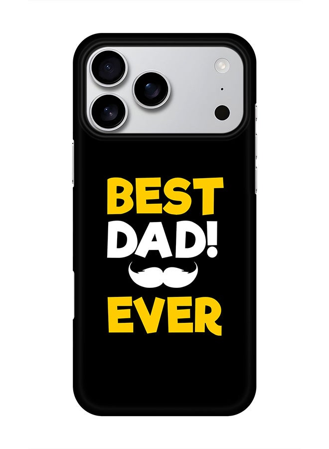 Stylizedd For iPhone 17 Pro Max,Case, [Compatible with MagSafe] Magnetic cover Slim fit Protection Matte, - Best Dad Ever