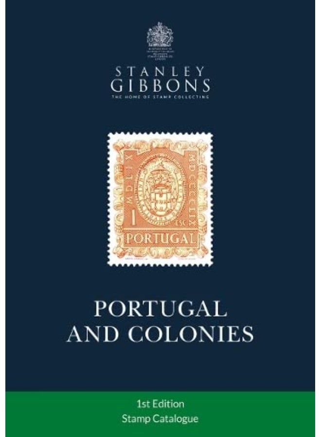 Stanley Gibbons Limited Portugal & Colonies Stamp Catalogue 1st Edition  - Image 2