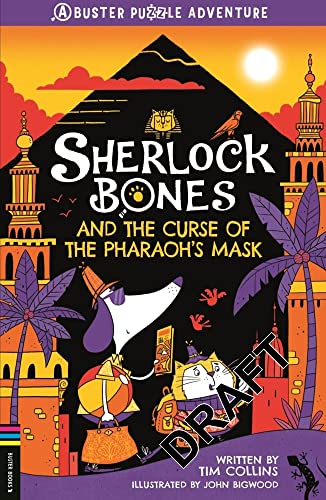 Sherlock Bones And The Curse Of The Pharaohs Mask