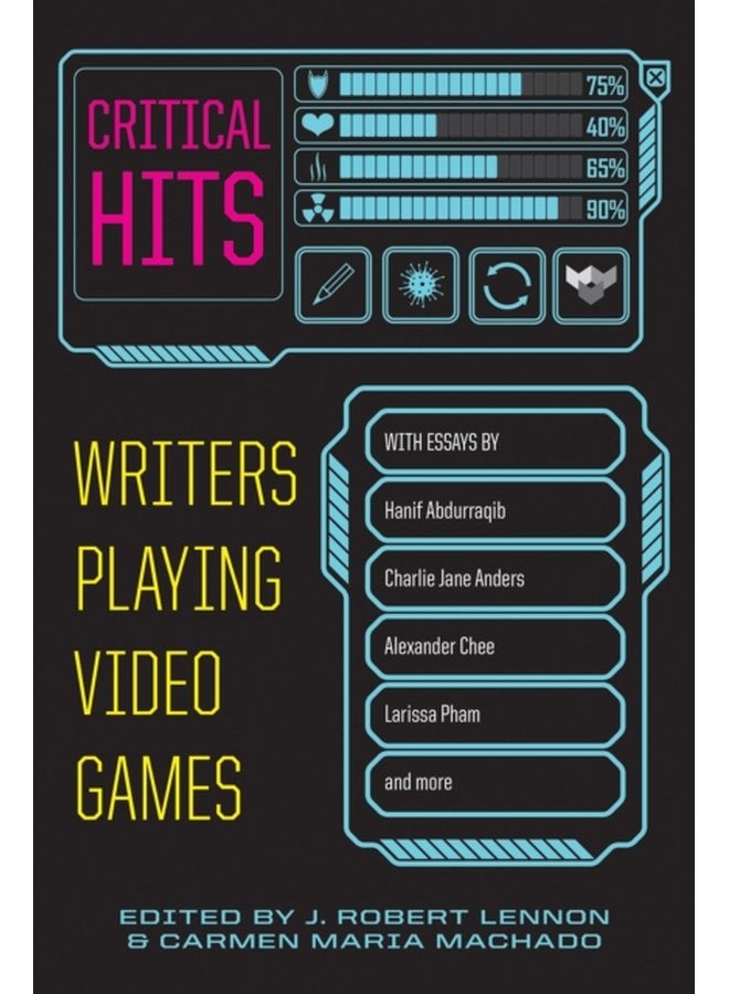 Critical Hits Writers Playing Video Games - Paperback