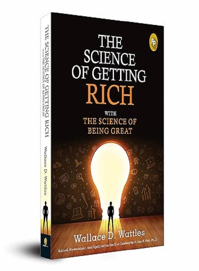 The Science of Getting Rich with The Science of Being Great