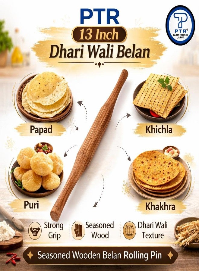 PTR 13 Inch Seasoned Wooden Belan Rolling Pin Dhari Wali Belani for Papad Khakhra Khichla Durable Strong Grip Seasoned Wood - Image 2