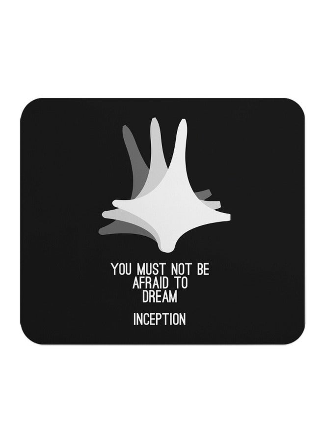 Exotic Quote From Inception Printed Mousepad - Image 1