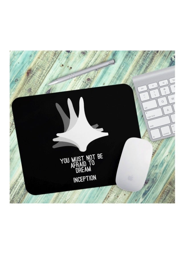 Exotic Quote From Inception Printed Mousepad - Image 2