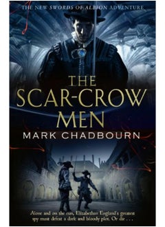 The Scar Crow Men: Sword of Albion 2 
