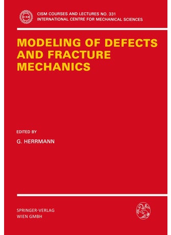 Modeling of Defects and Fracture Mechanics - pzsku/Z121A3A1EC5BDD4B163E6Z/45/1749025629/6fd9b7fe-25b1-4ed7-b150-e01b53c0b7b0