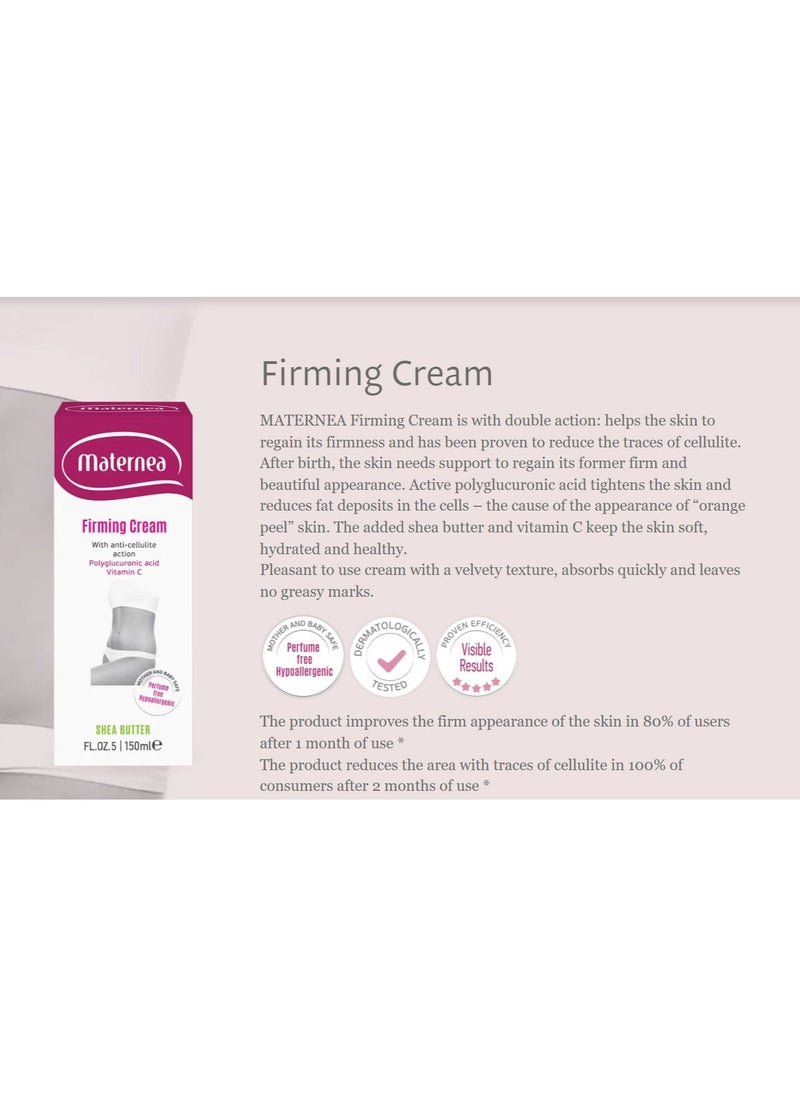 Maternea - Firming Body Cream | Anti Cellulite Action and Polyglucuronic Acid Vitamin C Shea Butter | 150ml - Image 1