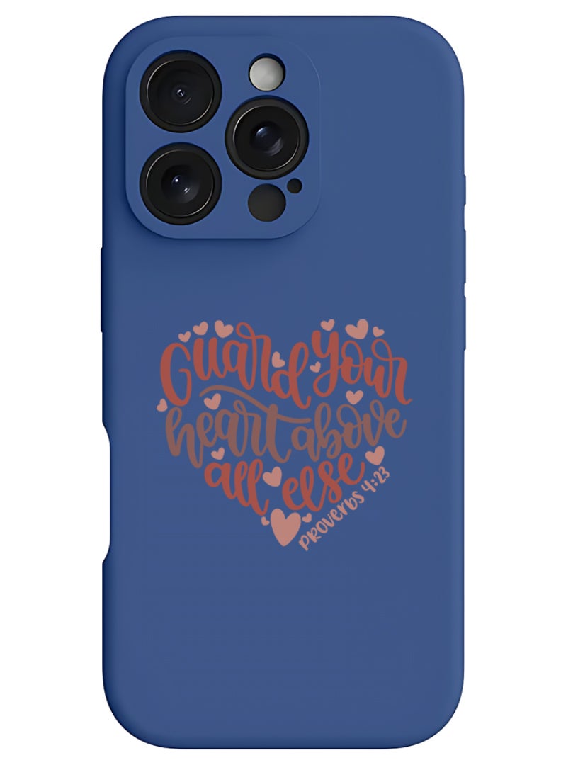 Theodor iPhone 16 Pro Max Blue Protective Slim Fit Case Liquid Silicone Cover with Full Body Protection Anti-Scratch Shockproof Case For iPhone - Guard your heart above all else - Image 1