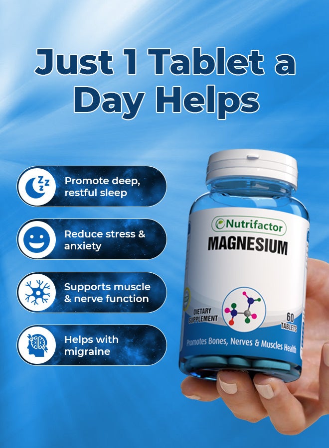 نيوتريفاكتور المغنيسيوم 500 ملغ - يدعم صحة العظام والعضلات والأعصاب والقلب والأوعية الدموية - 60 قرصًا - Image 4