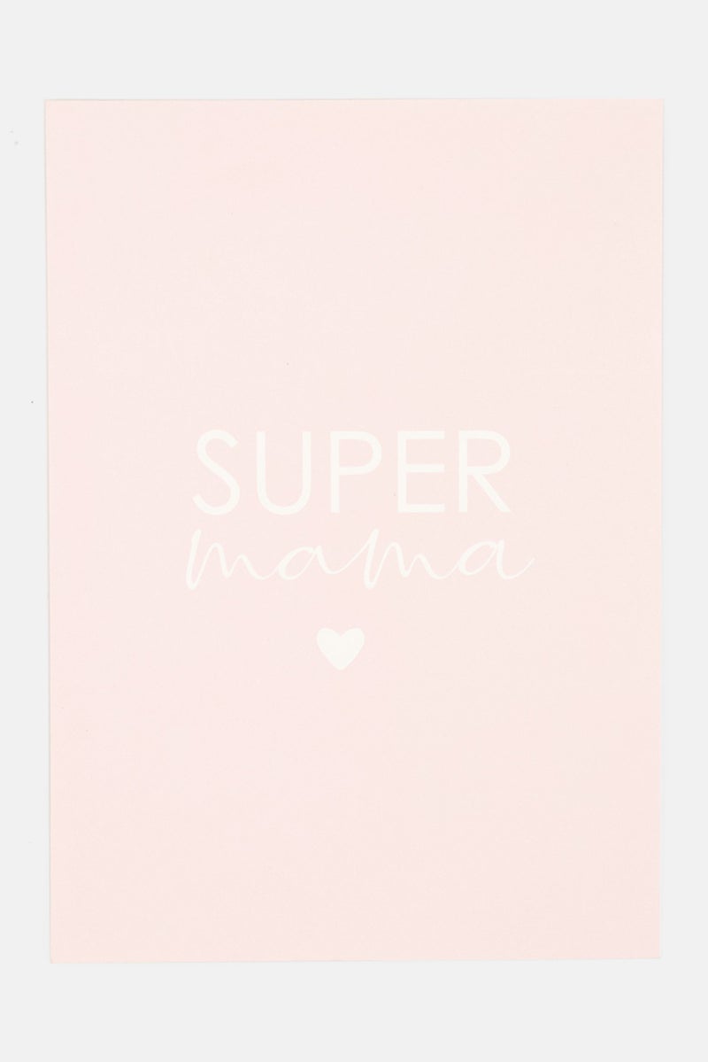 Super Mom Postcard 11 H x 15 L x 0,1 W cm, Pink