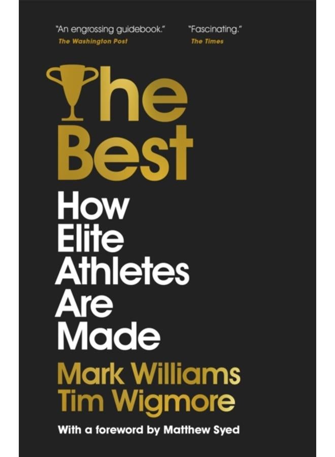 The Best : How Elite Athletes Are Made 