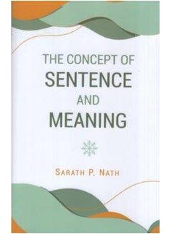 The Concept of Sentence and Meaning 