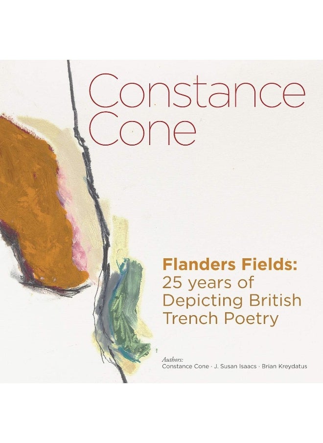 Constance Cone Flanders Fields: 25 years of Depicting British Trench Poetry  - Image 1