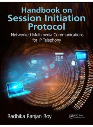 Handbook on Session Initiation Protocol Networked Multimedia Communications for IP Telephony - pzsku/Z12398FD3D8AB9307AFCCZ/45/_/1705590650/4ef8b764-a154-4d06-bc3c-82cfb23f7d00