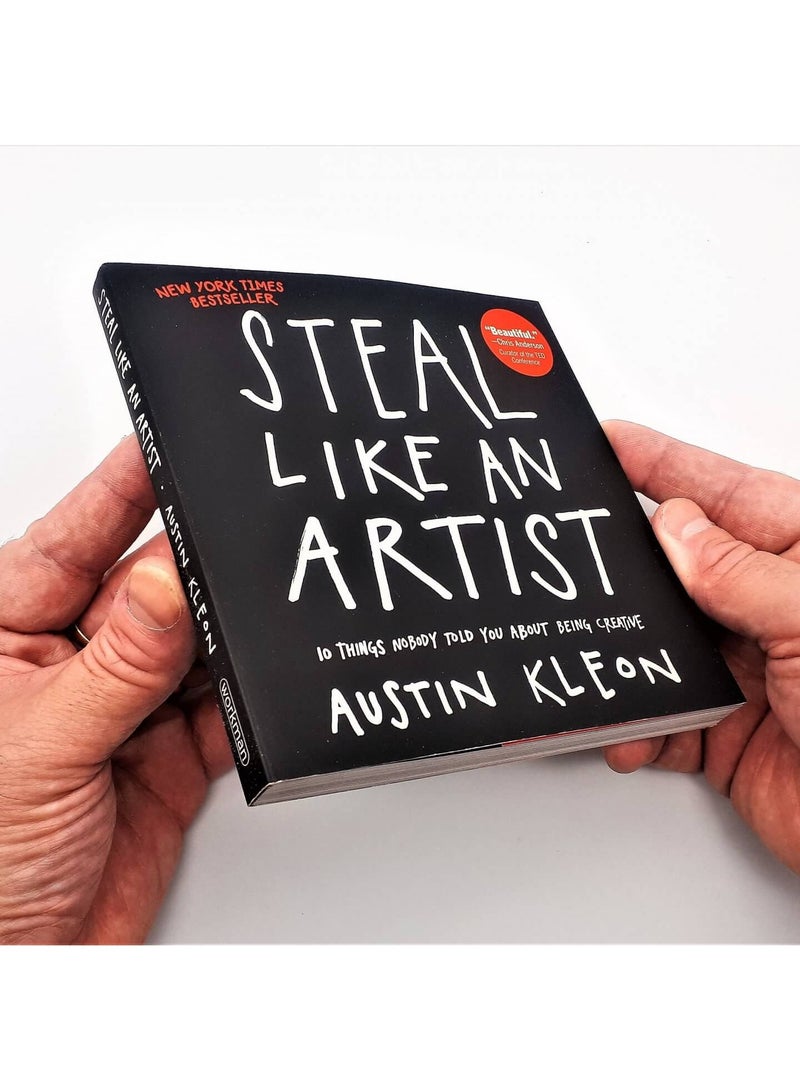 Steal Like an Artist: 10 Things Nobody Told You About Being Creative