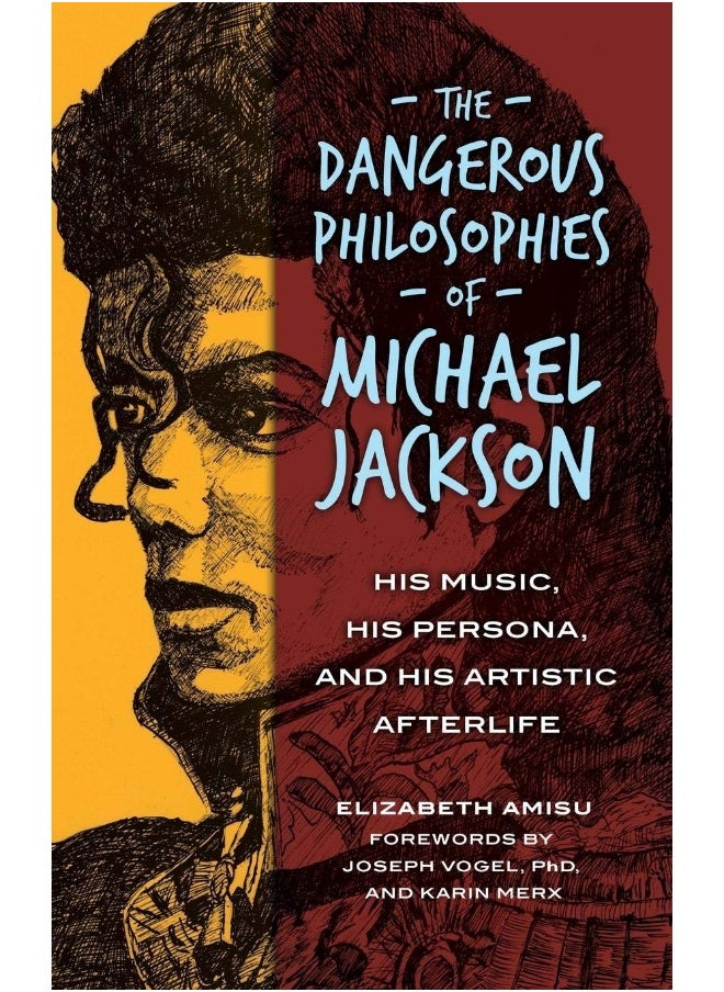 The Dangerous Philosophies of Michael Jackson: His Music, His Persona, and His Artistic Afterlife - pzsku/Z12454556A3D0E36CECDDZ/45/_/1733824128/8d9662bd-bdb4-43ef-8572-7c99c0c5326c