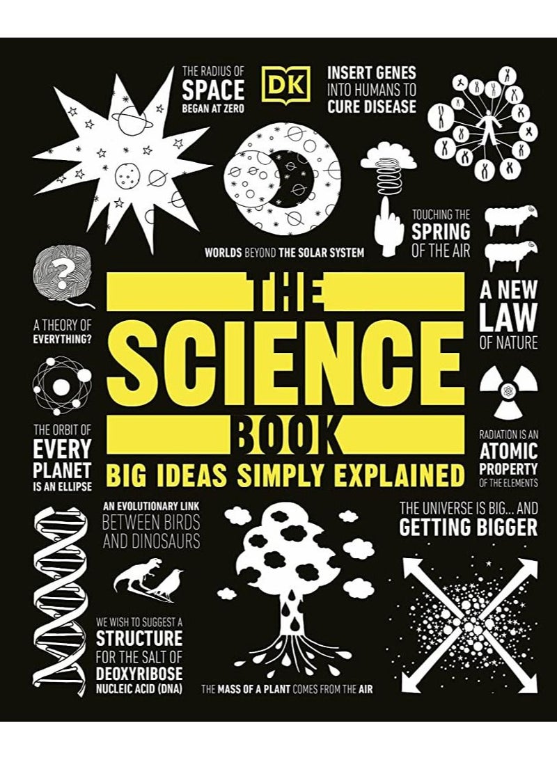 The Science Book: Big Ideas Simply Explained
