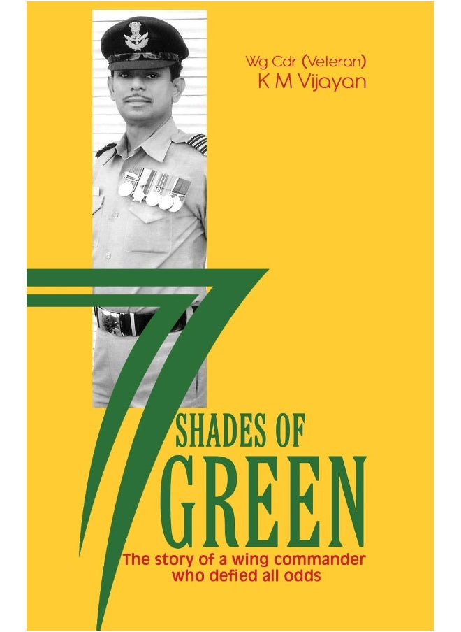 77 Shades of Green: The story of a wing commander who defied all odds  - Image 1