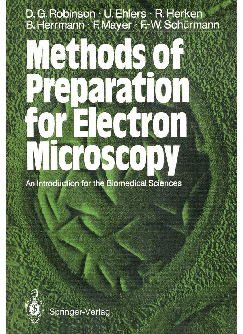 Methods of Preparation for Electron Microscopy: An Introduction for the Biomedical Sciences 