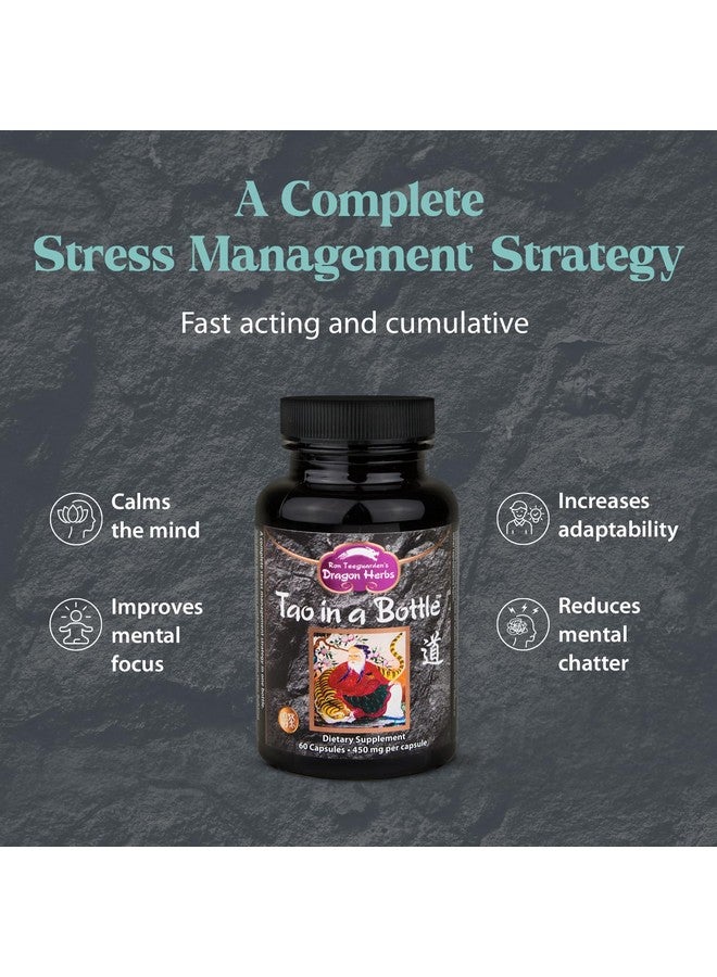 Dragon Herbs - Tao in a Bottle Capsules | Herbal Formula Supplement to Support Stress, Mood, Focus, Adaptability, (60 Capsules, 450 mg Each) - Image 2