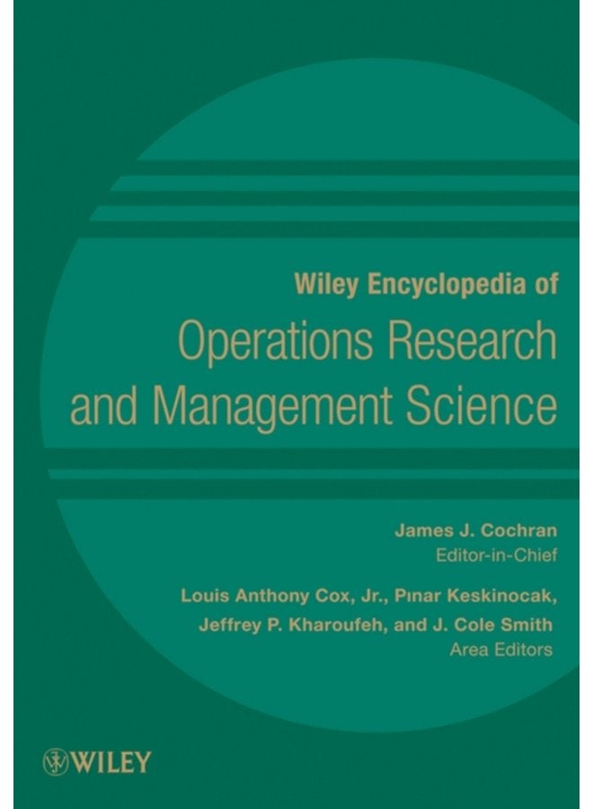 Wiley Encyclopedia of Operations Research and Management Science 8 Volume Set - Hardback