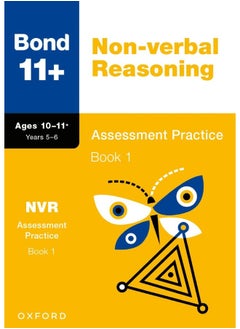 Bond 11+: Bond 11+ Non-verbal Reasoning Assessment Practice 10-11+ Years Book 1  - Image 1
