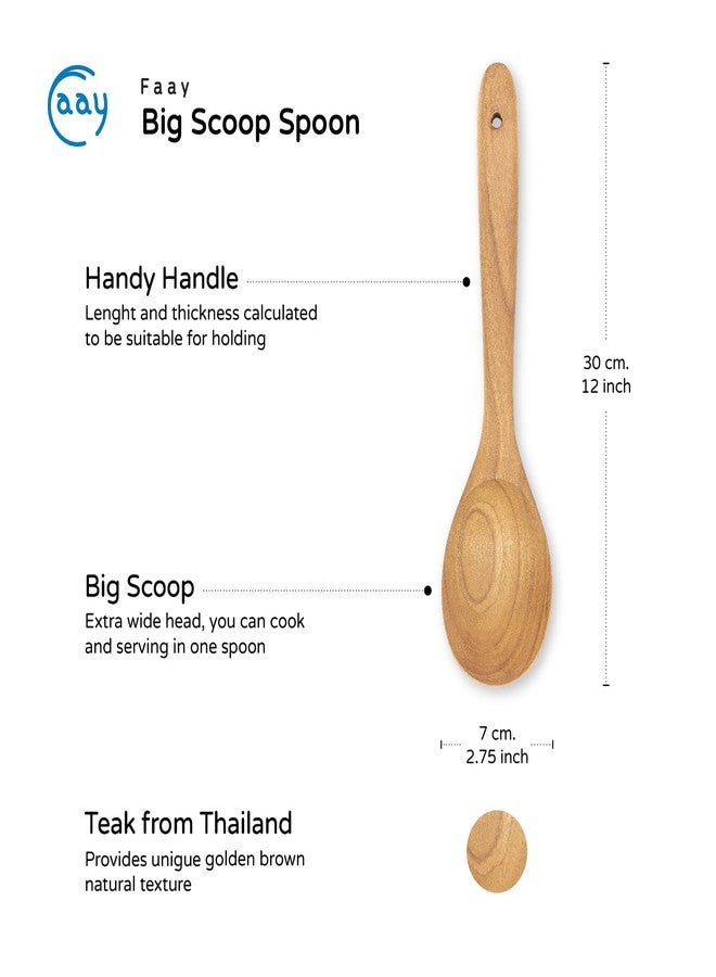 FAAY 12" Big Scoop Spoon, Wide Head, Easy for Cooking and Serving. Handcraft from High Moist Resistance Golden Teak Wood | Durable, Healthy, Ergonomic Handle for Non Stick Cookware - Image 2
