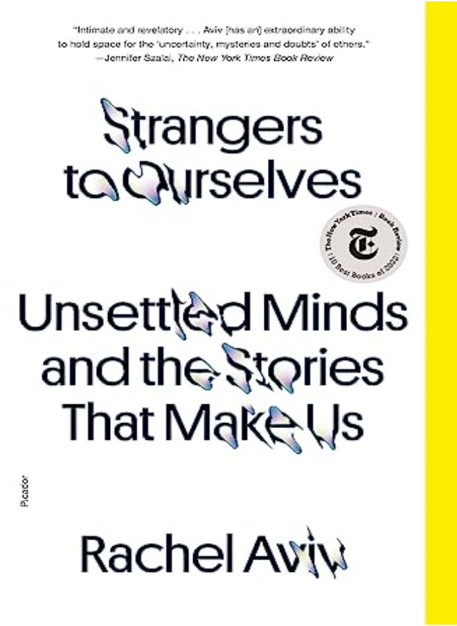 STRANGERS TO OURSELVES 