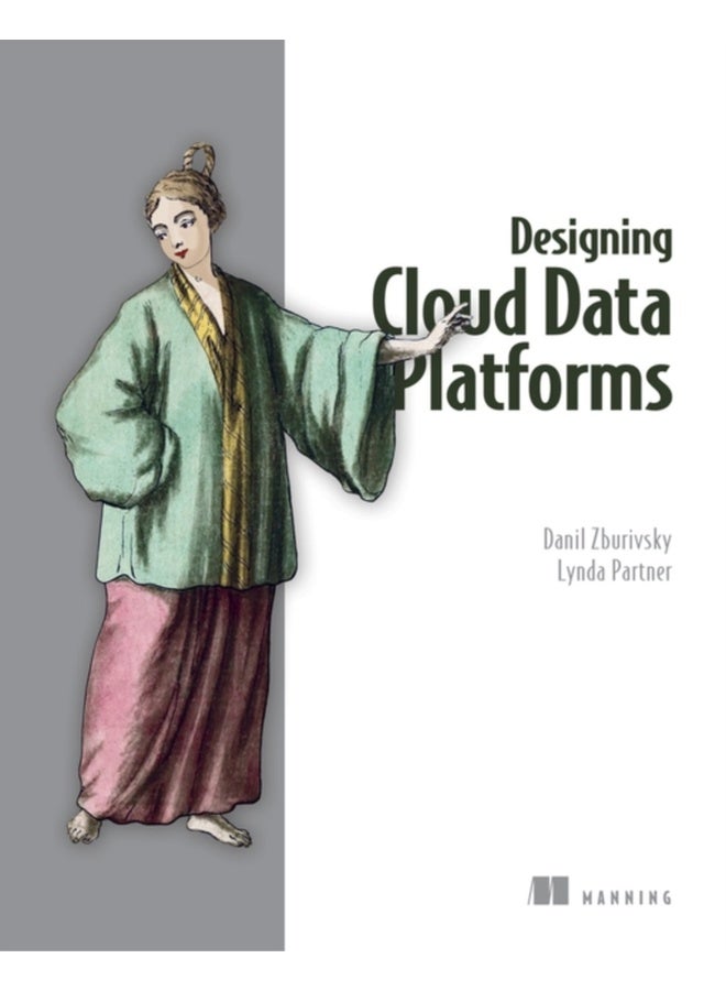 Designing Cloud Data Platforms 