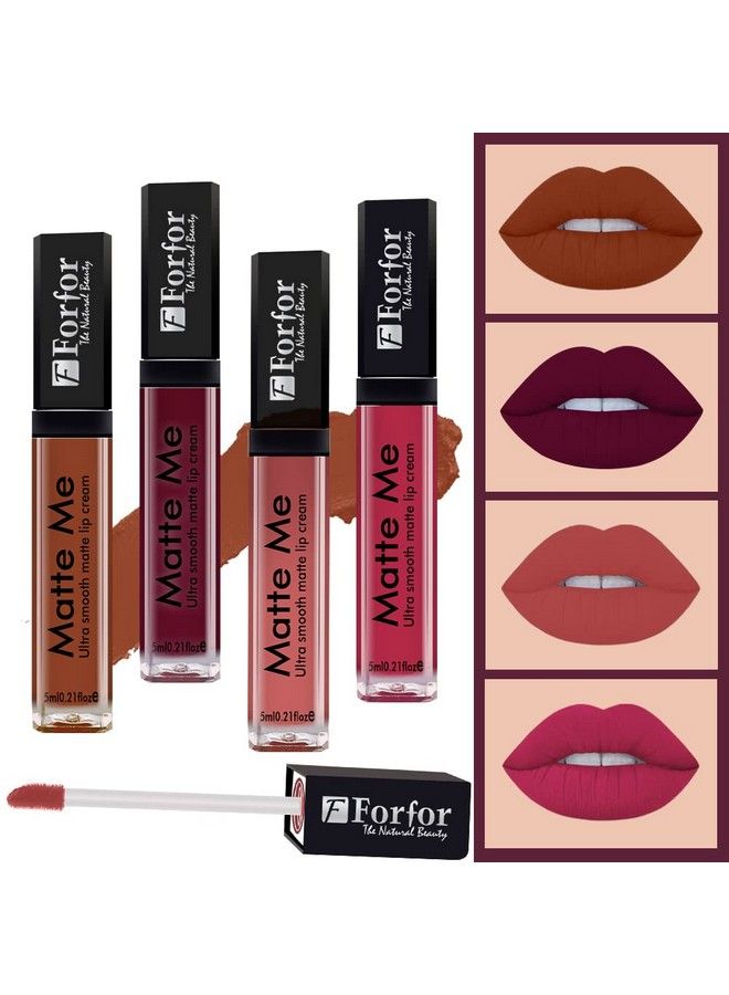 Forfor Forever Matte Me Long Lasting ; Waterproof ; Liquid Matte Lip Color Combo Of 4 (Upto 12 Hours Stay) (Bury Brown Vintage Wine Nude Beach Carnation Pink) - Image 2