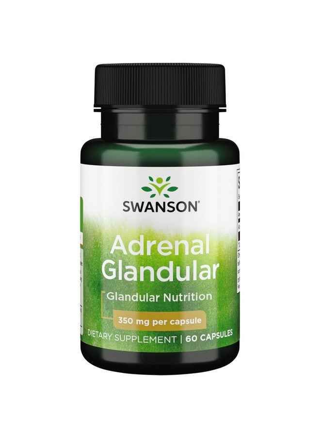 Swanson Adrenal Glandular 350 Mg 60 Capsules - Image 1