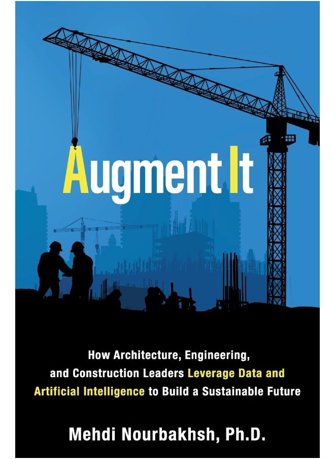 null - Augment It: How Architecture, Engineering and Construction Leaders Leverage Data and Artificial Intelligence to Build a Sustainable Future - Image 1