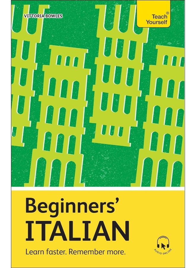 Beginners' Italian : Learn faster. Remember more. (Teach Yourself Beginners' Language Learning Series) - Image 1