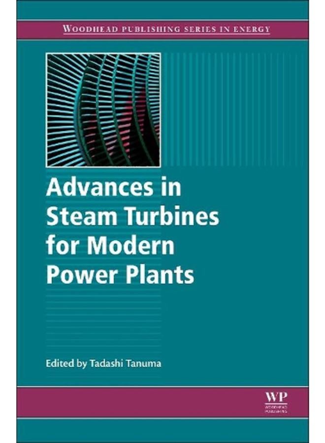 Advances in Steam Turbines for Modern Power Plants