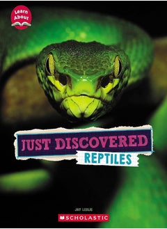 Just Discovered Reptiles 