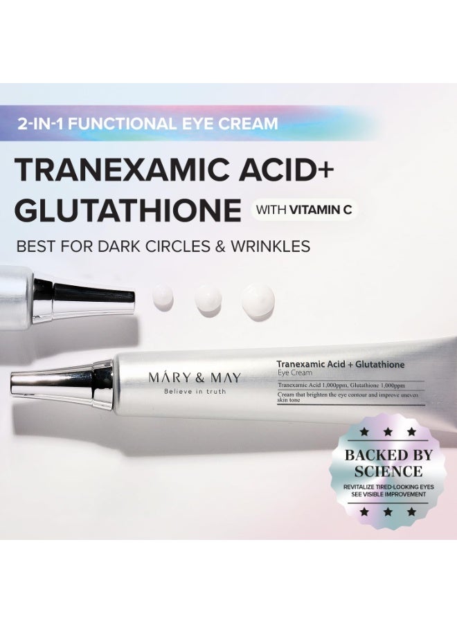 MARY & MAY Mary&May Tranexamic Acid + Glutathione Eye Cream - Powerful Antioxidant, Reduces Dark Circles in the Eye, Improve Uneven Skin Tone with Vitamin C - Suitable for Morning and Night Use, 30ml - Image 2