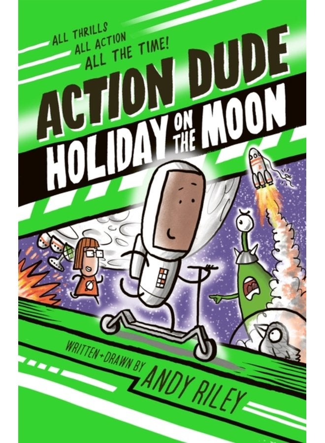 Action Dude Holiday on the Moon Book 2 - Paperback