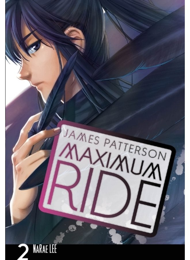 Maximum Ride Manga Volume 2 - Paperback