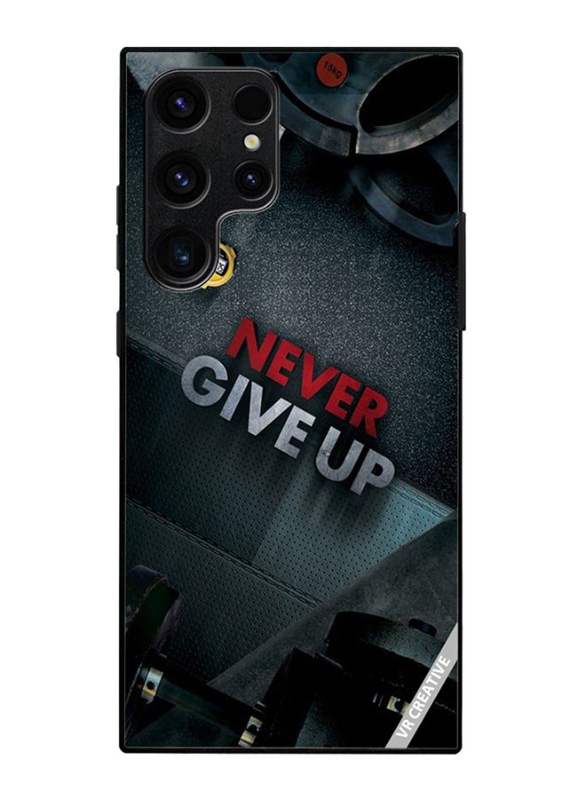 Protective Case Cover For Samsung Galaxy S25 Ultra Never Give Up Design Multicolour