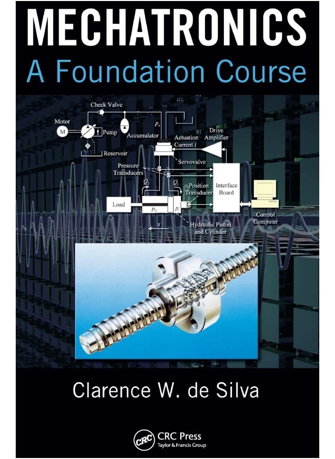 Mechatronics: A Foundation Course 
