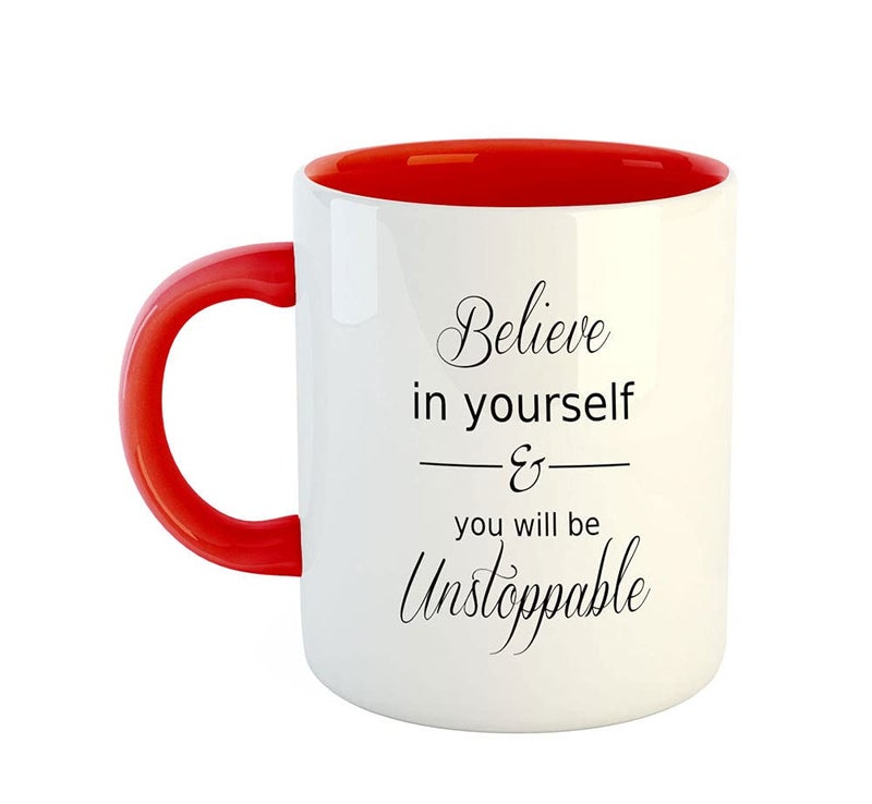 ASHVAH Believe in Yourself & You Will Be Unstoppable Inspirational Motivational Quotes Red 11oz Coffee Mug Tea Cup - Red - Image 1