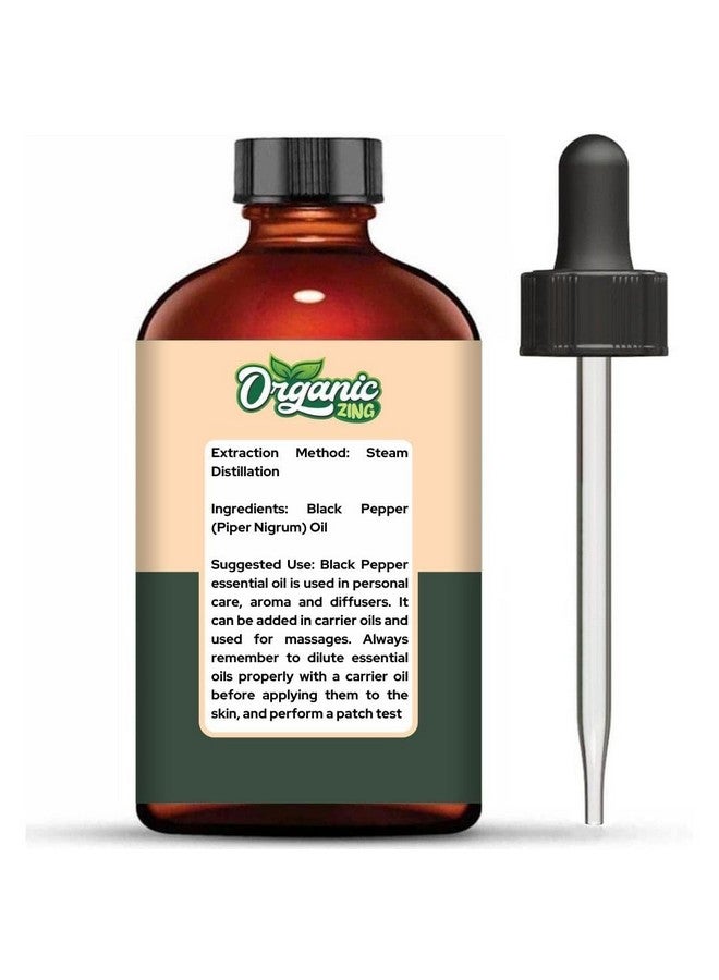 ORGANIC ZING زيت الفلفل الأسود العضوي (Piper Nigrum) | زيت أساسي نقي وطبيعي للعناية بالبشرة والشعر - 118 مل/3.99 أونصة سائلة - Image 2