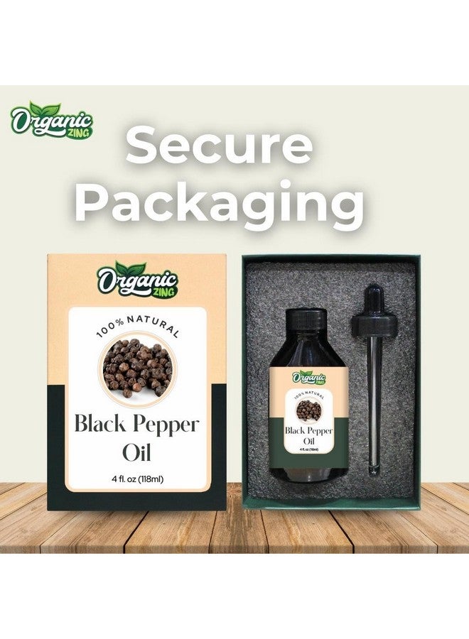 ORGANIC ZING زيت الفلفل الأسود العضوي (Piper Nigrum) | زيت أساسي نقي وطبيعي للعناية بالبشرة والشعر - 118 مل/3.99 أونصة سائلة - Image 4