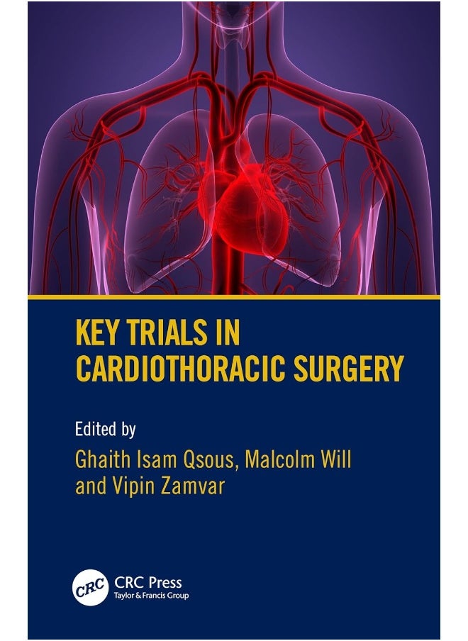 Key Trials in Cardiothoracic Surgery 