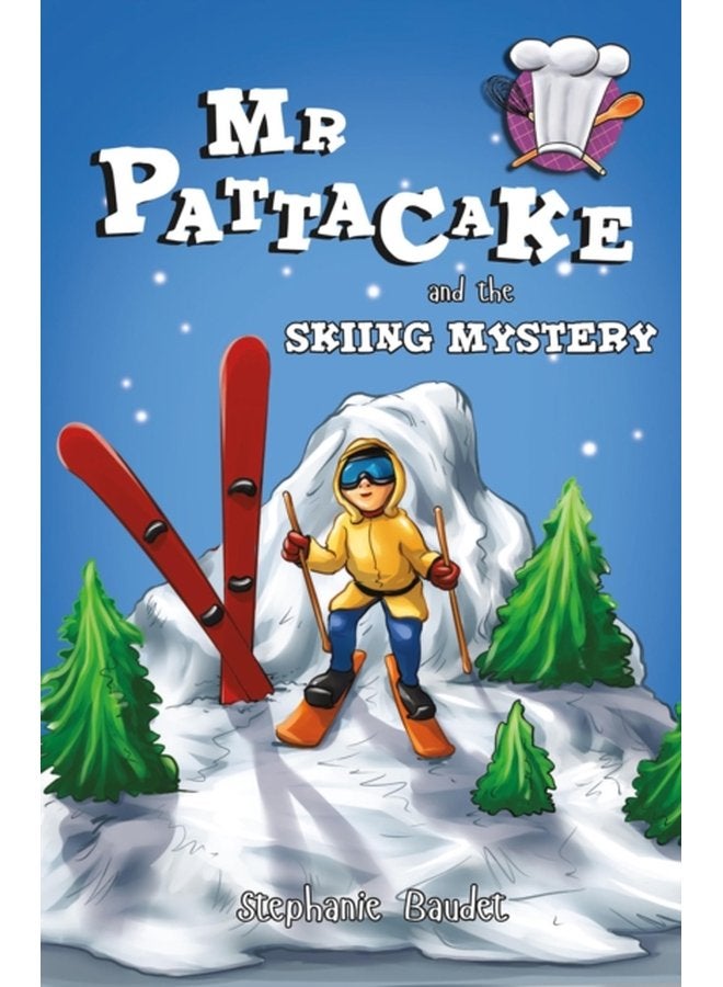 Mr Pattacake and the Skiing Mystery - Paperback