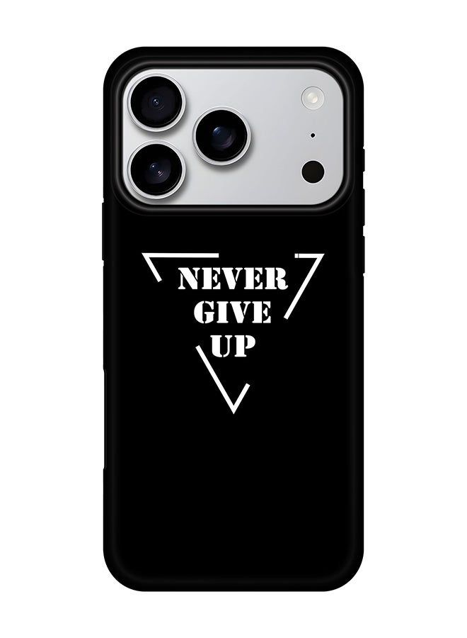 Stylizedd Tough Pro Magnetic Case for iPhone 17 Pro, Dual Layer hybrid PC + TPU Mobile Cover Matte - Never give up