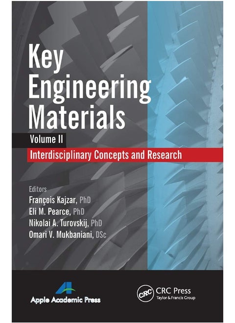 Key Engineering Materials, Volume 2: Interdisciplinary Concepts and Research