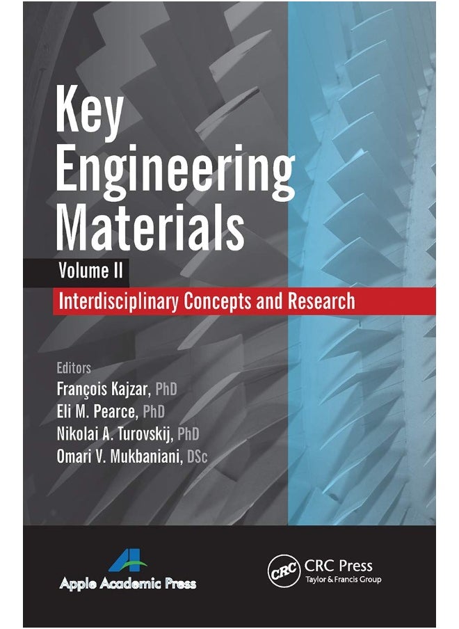 Key Engineering Materials, Volume 2: Interdisciplinary Concepts and Research 