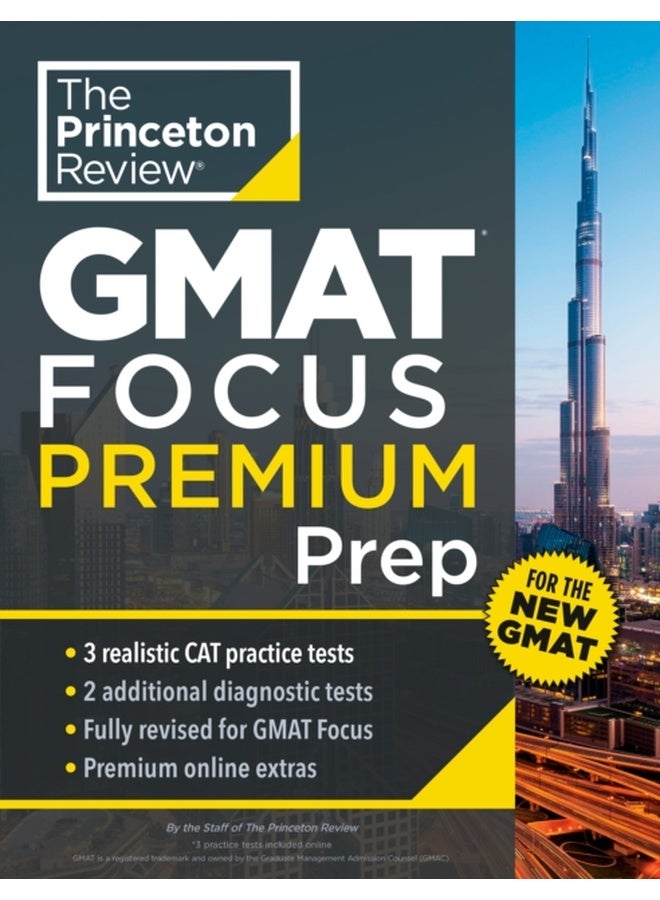 Princeton Review Gmat Focus Premium Prep: 3 Full-length Cat Practice Exams + 2 Diagnostic Tests + Complete Content Review 
